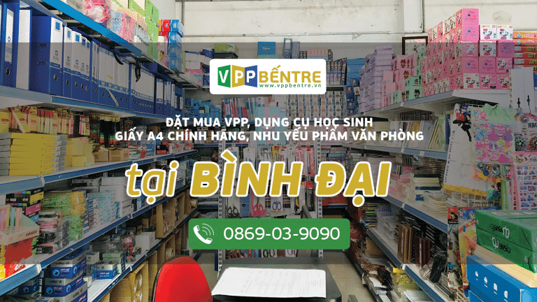 vpp bến tre báo giá mua văn phòng phẩm tại bình đại