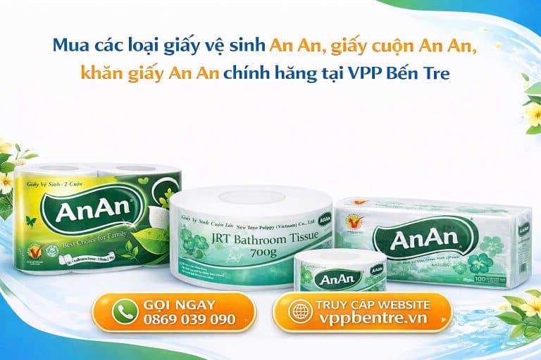 Mua khăn giấy, giấy cuộn, giấy vệ sinh An An chính hãng tại VPP Bến Tre