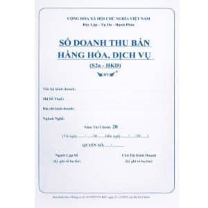 Sổ doanh thu bán hàng hóa, dịch vụ mẫu s2a-hkd khổ a4 200 trang